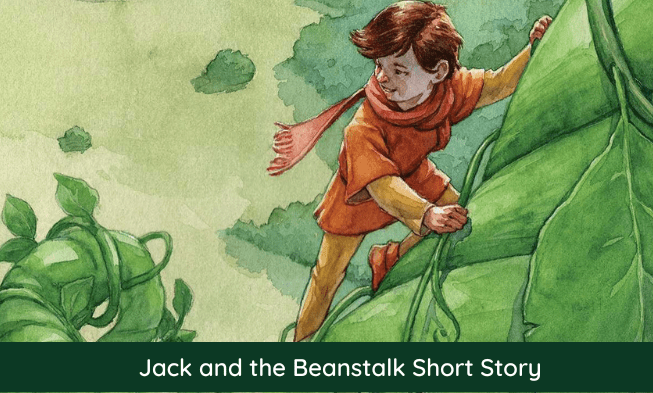 Jack and the Beanstalk Short Story