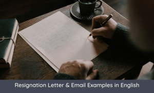 Resignation Letter & Email Examples in English