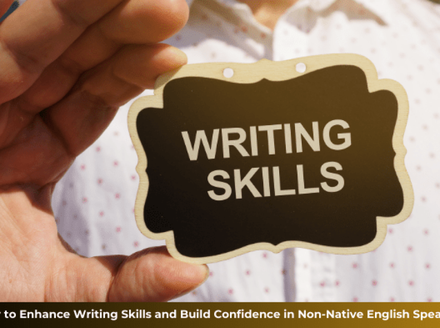 How to Enhance Writing Skills and Build Confidence ad-mania
